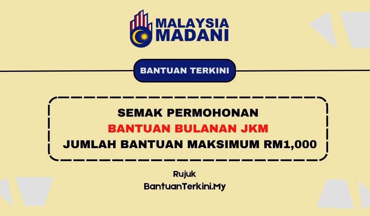 BANTUAN BULANAN JKM