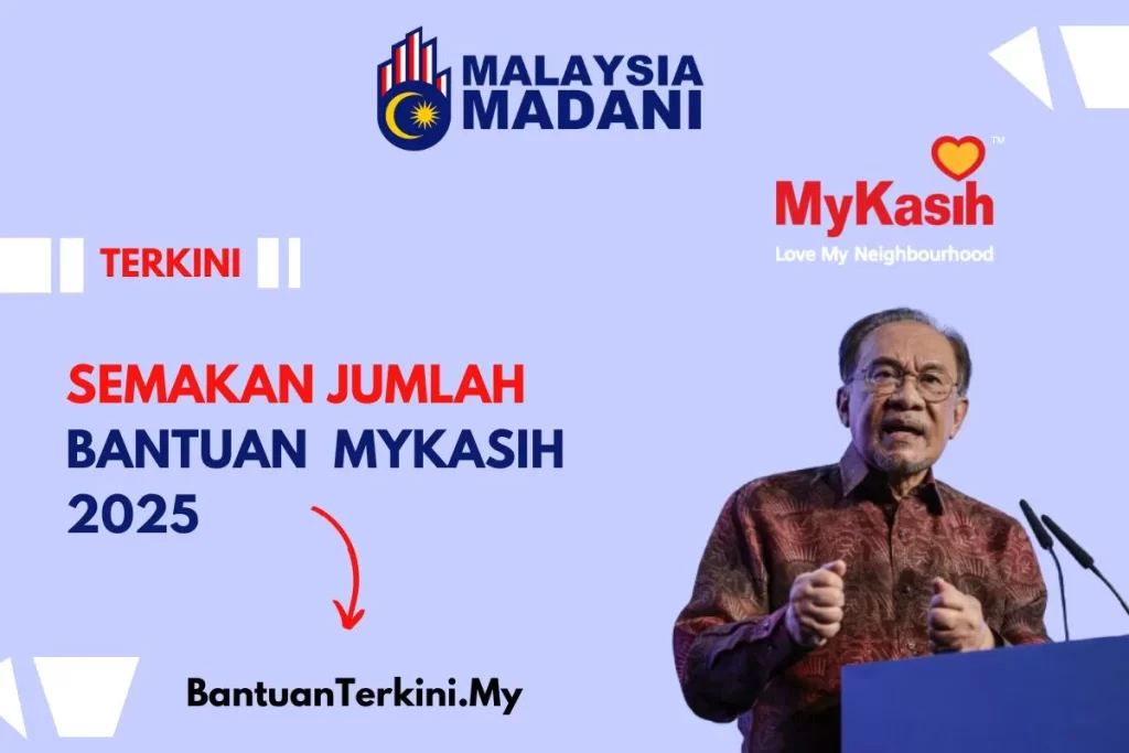 JUMLAH BANTUAN TERKINI MYKASIH