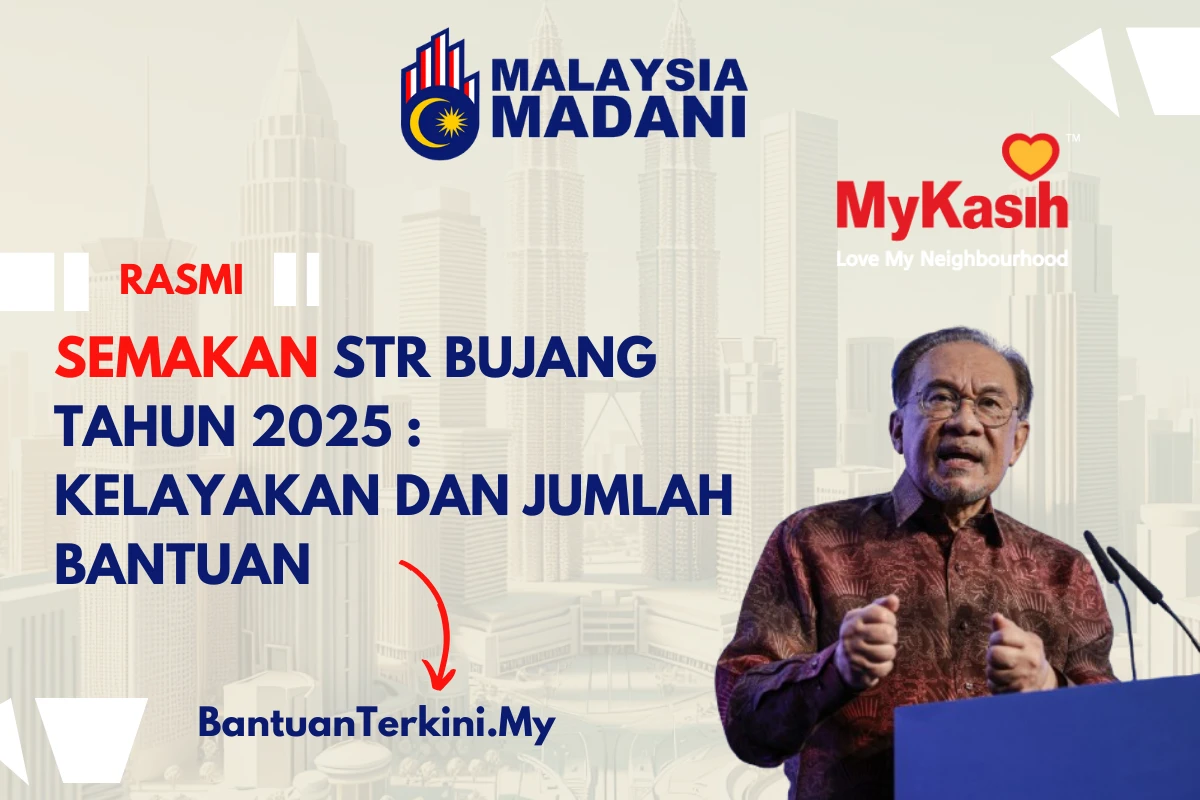 semakan str bujang 2025