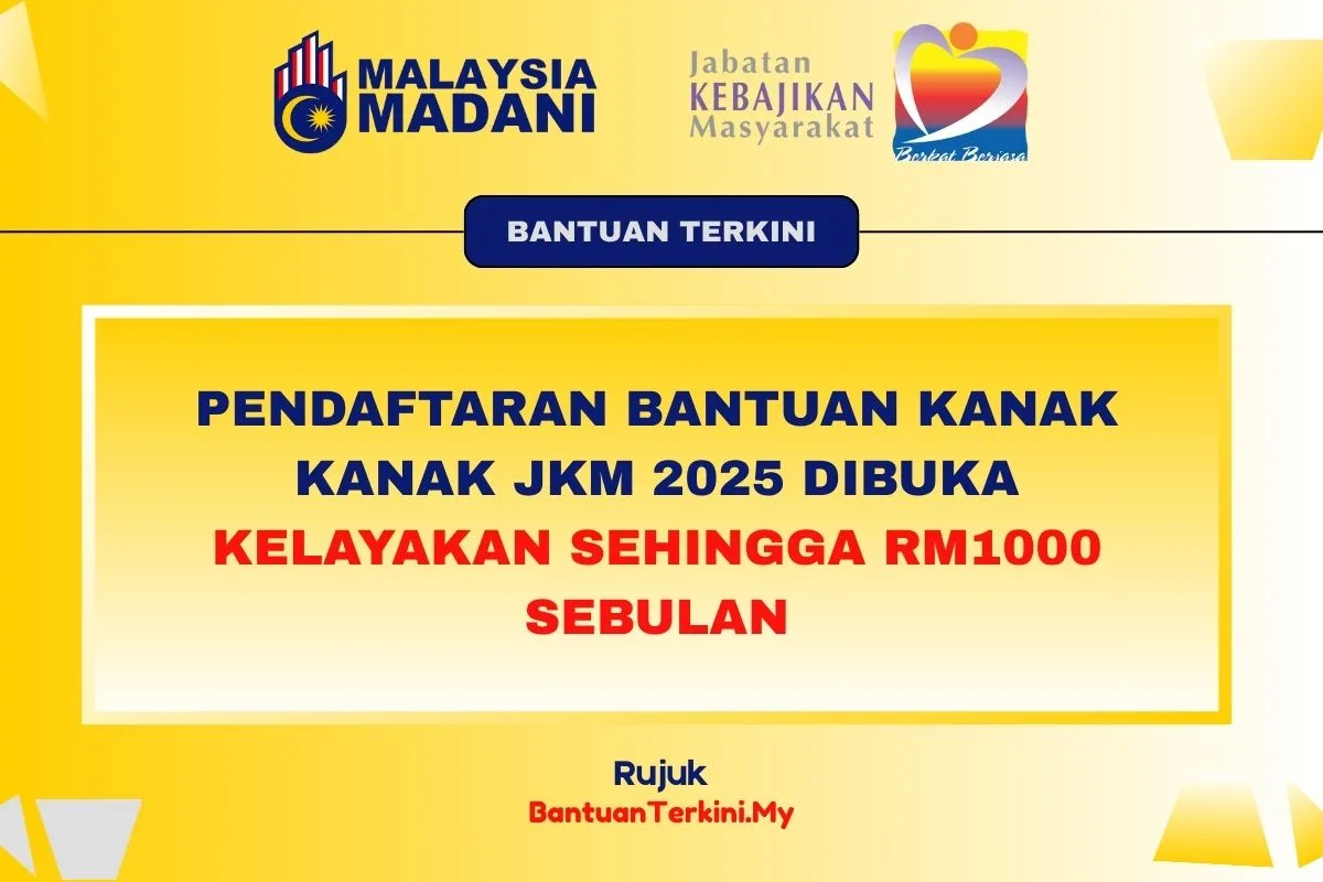 BANTUAN KANAK KANAK JKM 2025