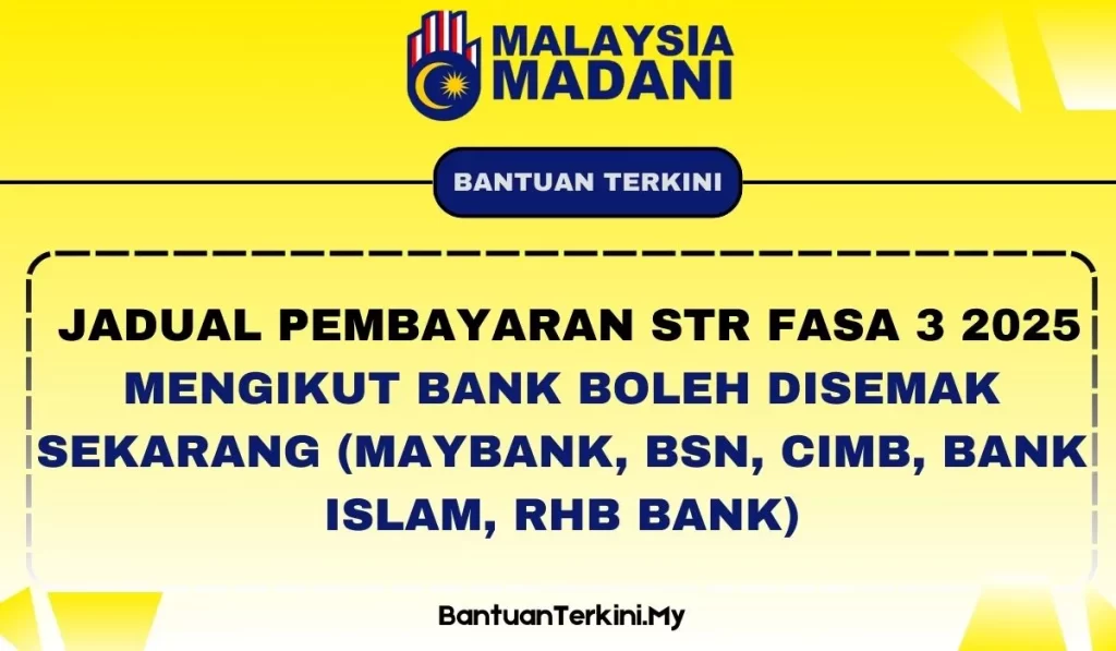 JADUAL PEMBAYARAN STR FASA 3