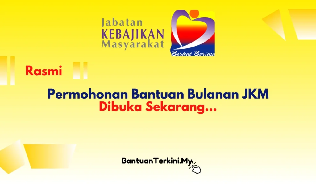 BANTUAN BULANAN JKM