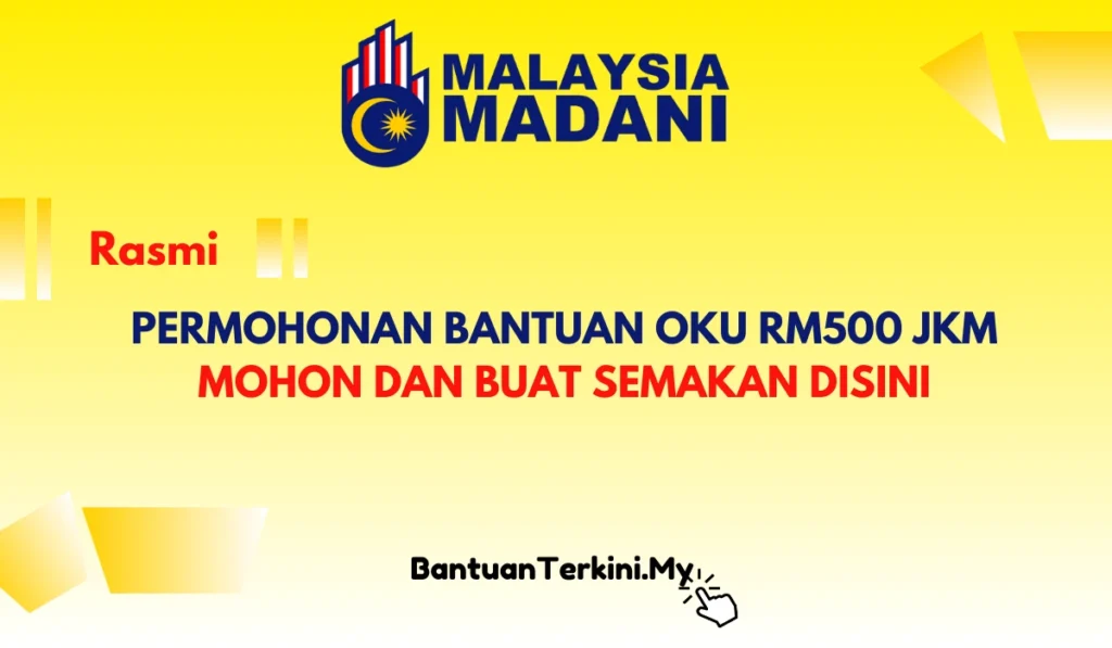bantuan oku rm500 jkm