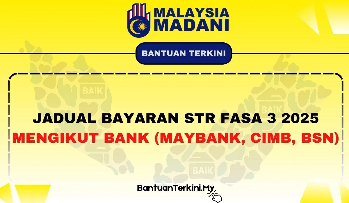 BAYARAN STR FASA 3 MENGIKUT BANK
