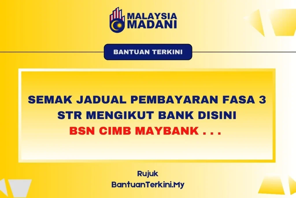 JADUAL PEMBAYARAN FASA 3 STR 2025