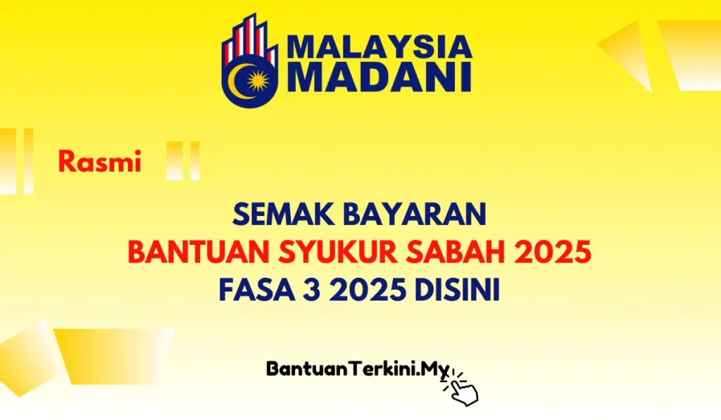 SEMAKAN BAYARAN BANTUAN SYUKUR SABAH 2025