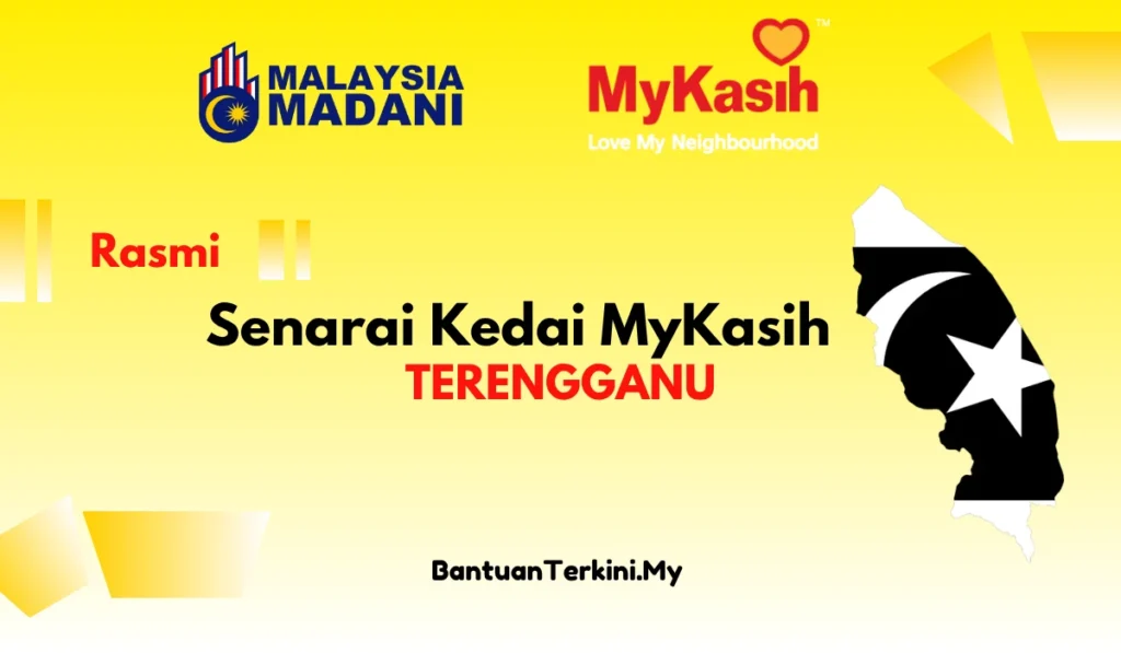SENARAI KEDAI MYKASIH TERENGGGANU