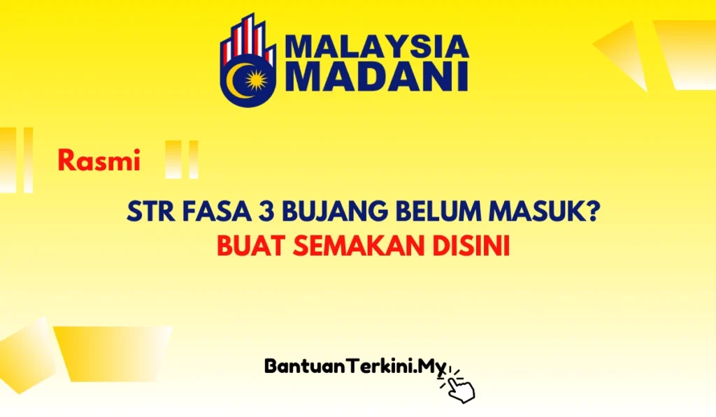 STR FASA 3 BUJANG