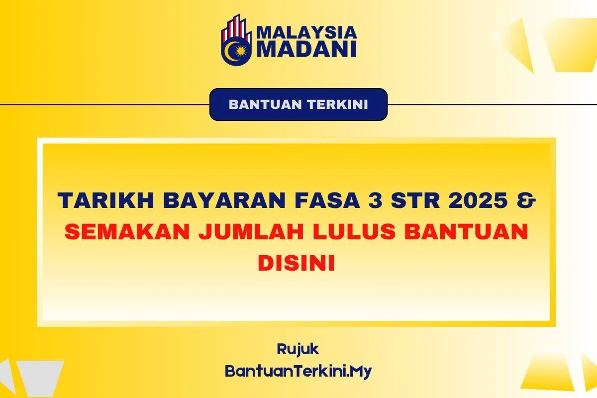 BAYARAN FASA 3 STR 2025