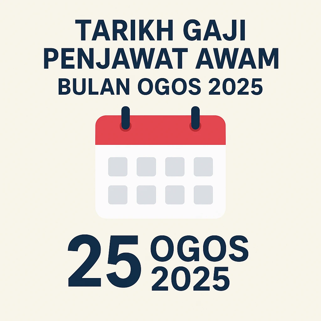 tarikh gaji penjawat awam bulan ogos 2025