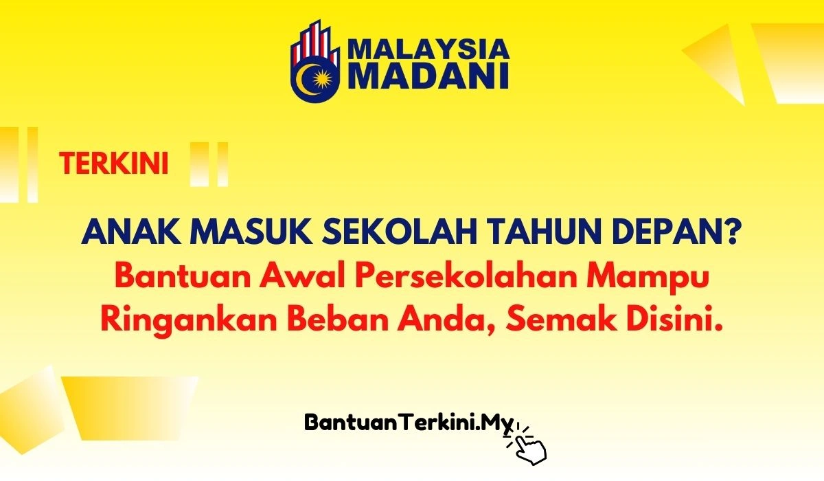 Bantuan Awal Persekolahan 2026