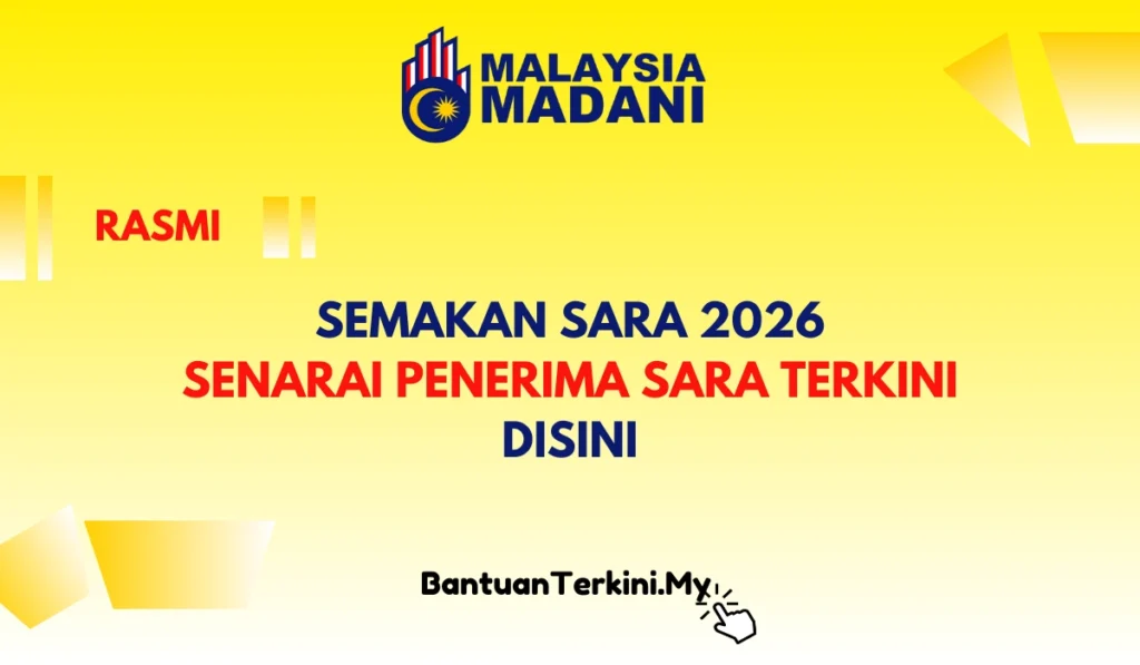 SEMAKAN SARA 2026 TERKINI