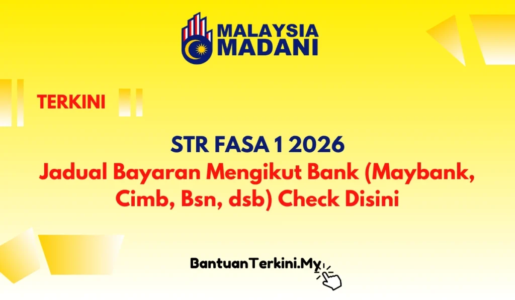 bayaran str fasa 1 mengikut bank