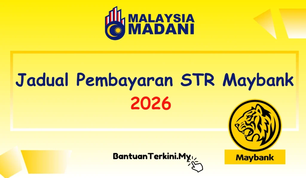 jadual pembayaran str maybank 1